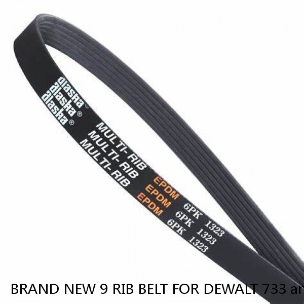 BRAND NEW 9 RIB BELT FOR DEWALT 733 and 734 PLANER 